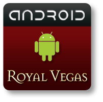 Royal Vegas Android App Button